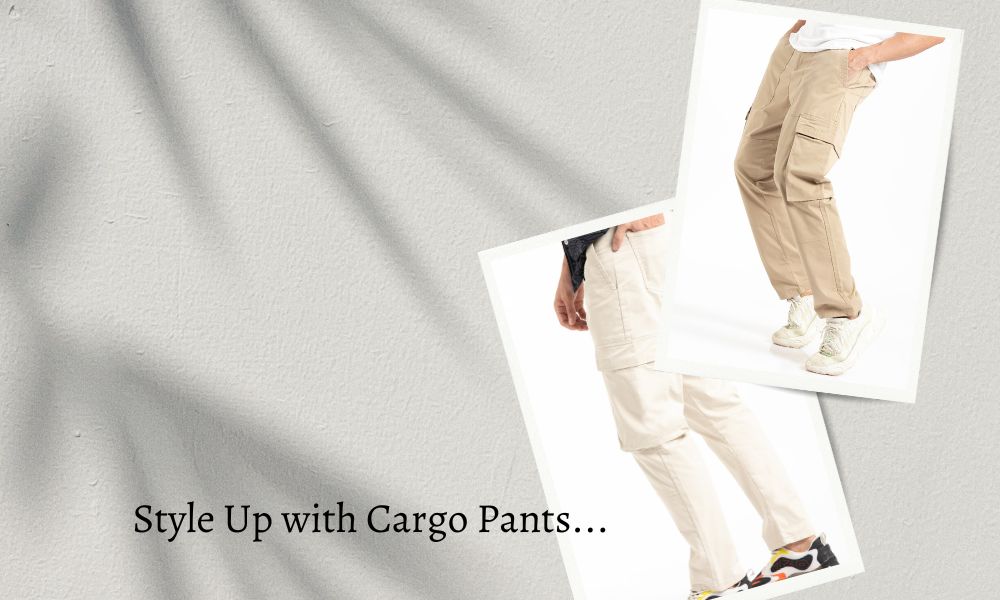How to Style Cargo Pants for Men