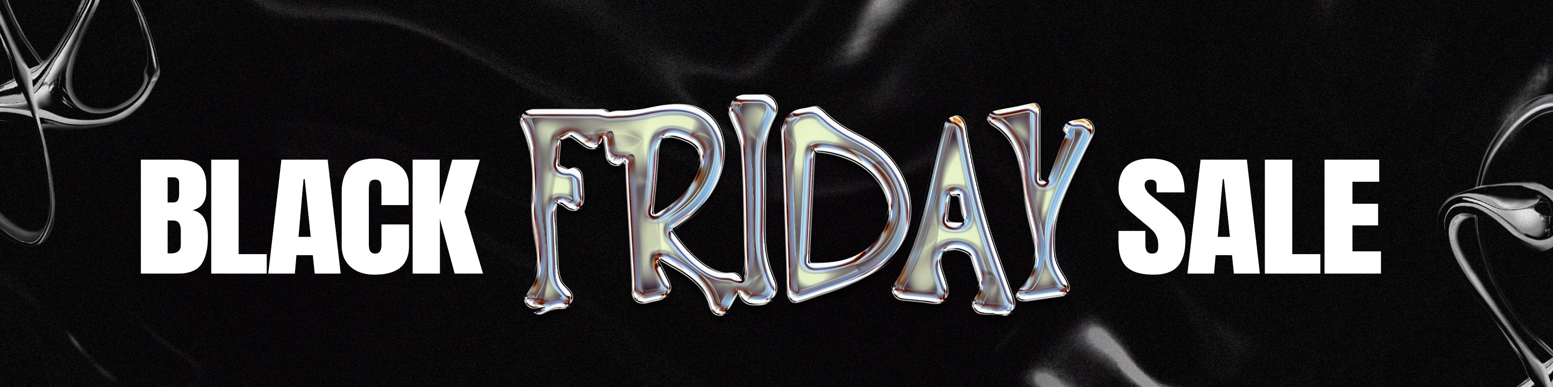 BLACK FRIDAY SALE
