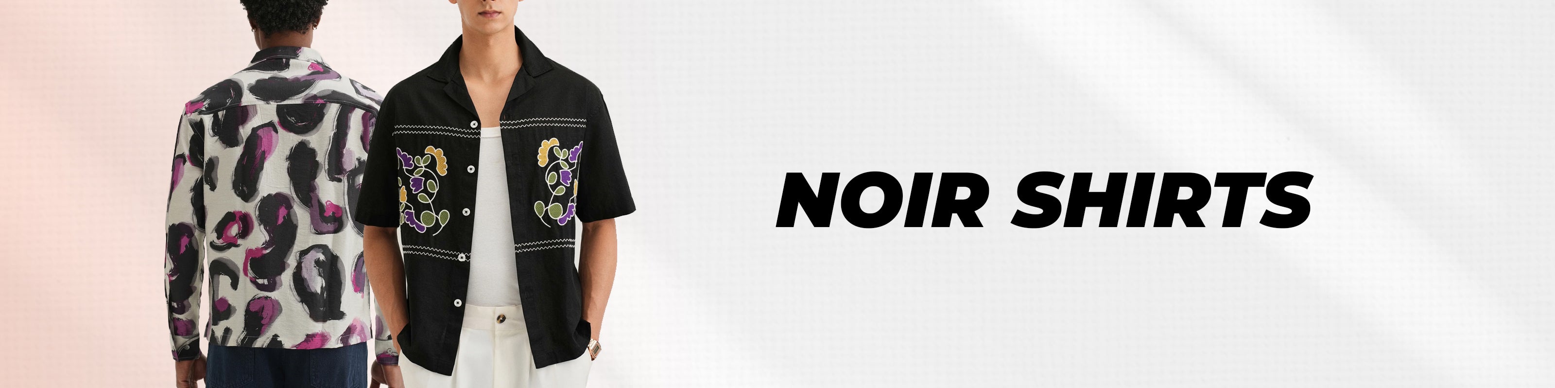 A promotional banner for 'NOIR SHIRTS' showing two male models wearing black shirts. 