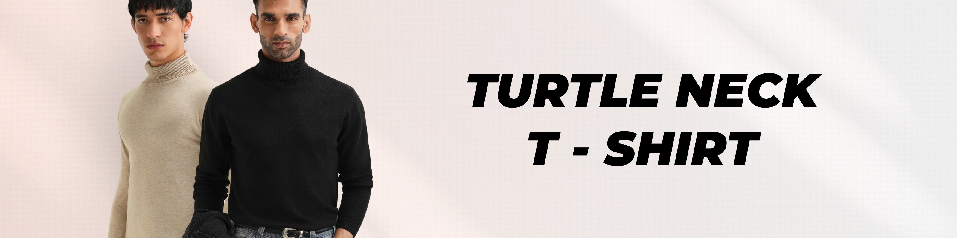 Two men modeling turtle neck t-shirts, one in beige and one in black, next to bold black text reading 'TURTLE NECK T - SHIRT' on a light background.