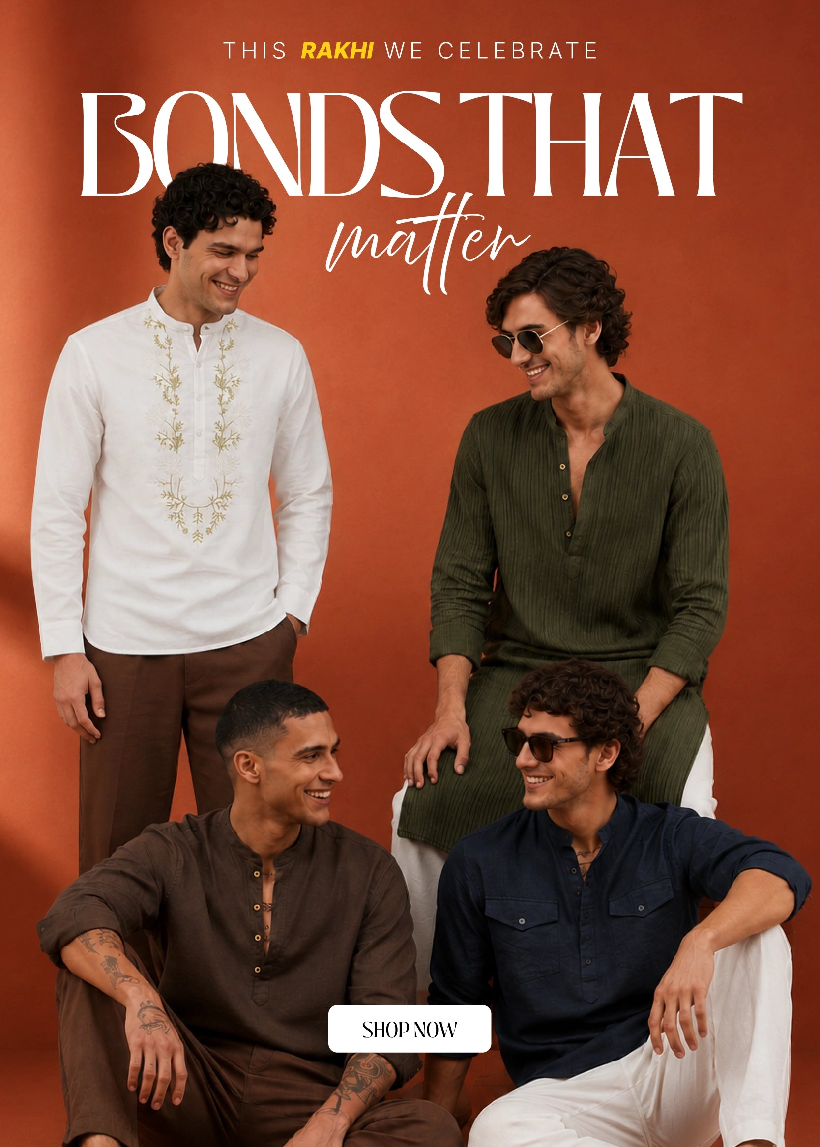 Four men posing together in matching dark brown and olive green traditional Indian outfits against a solid terracotta background, with promotional text 'BONDS THAT matter' and a 'SHOP NOW' button.