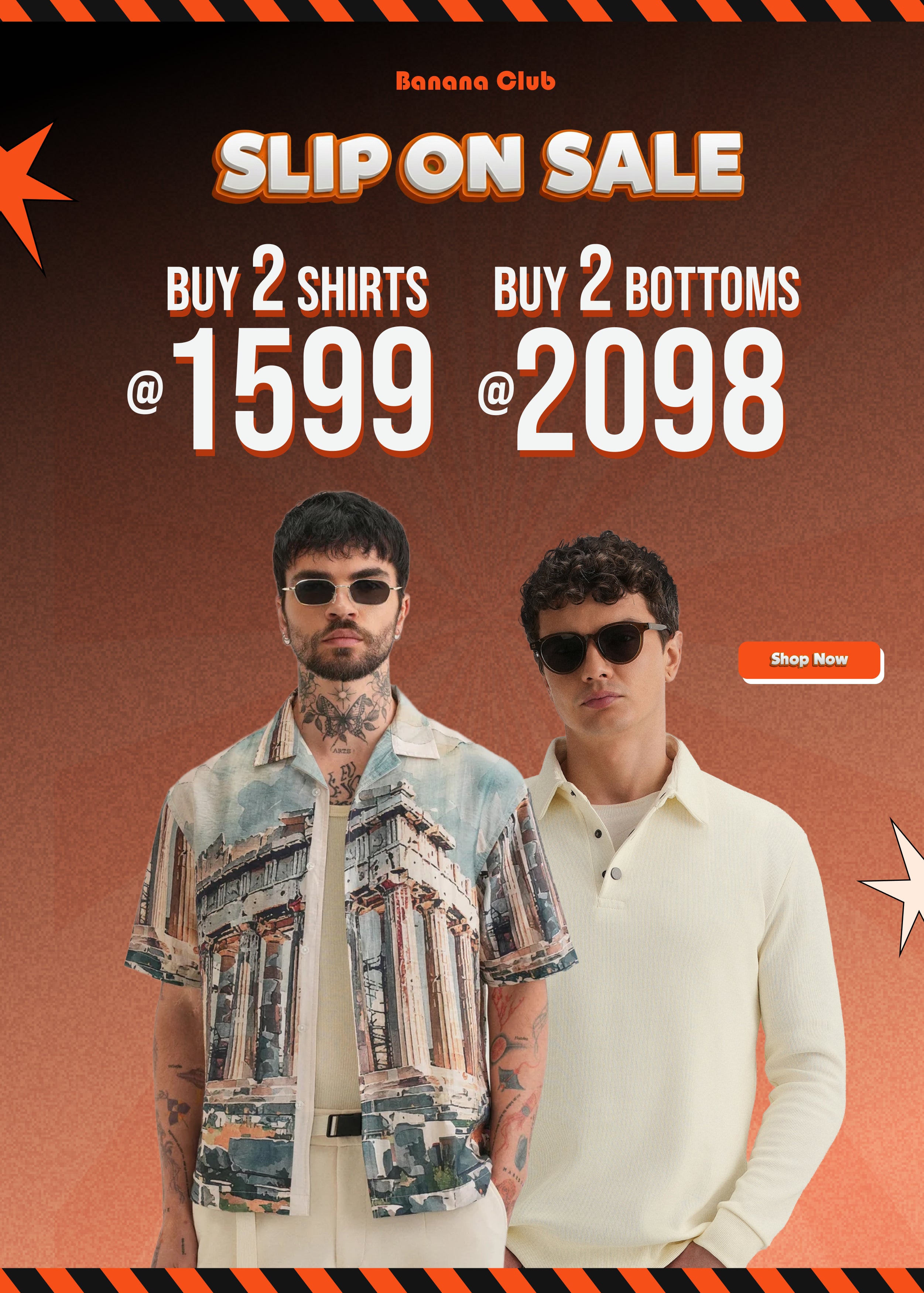 Promotional poster for Banana Club with two men wearing shirts and sunglasses, featuring text about shirt and bottom sales.